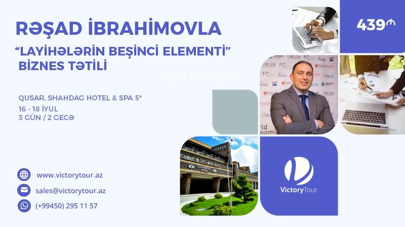 “Layihələrin Beşinci Elenmenti” biznes tətili