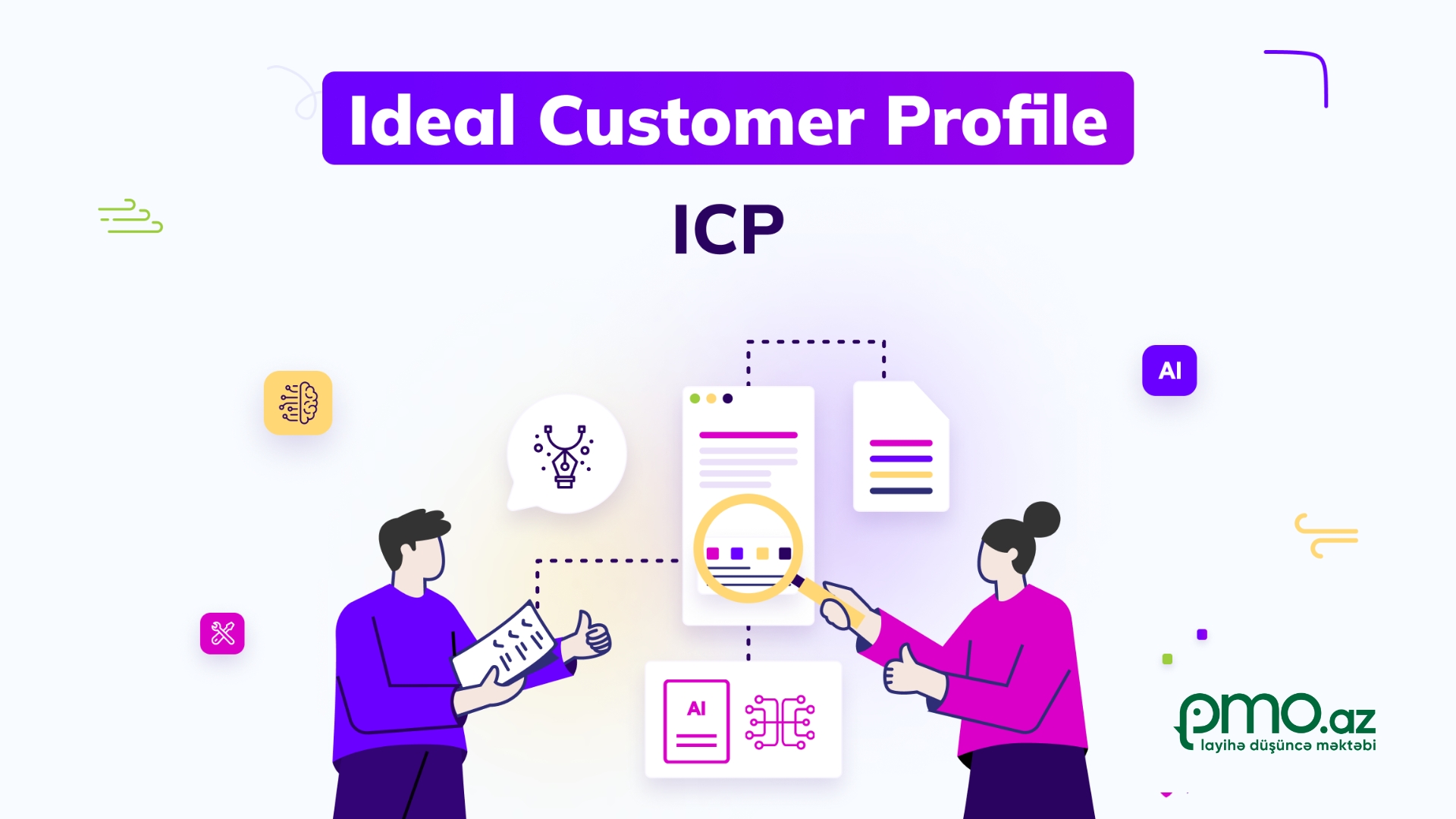 İdeal Müştəri Profili (ICP) nədir?