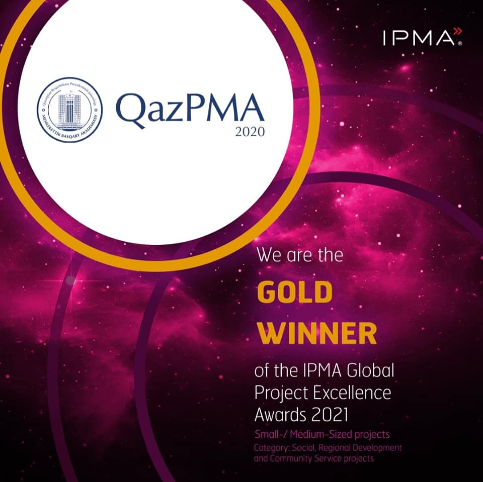 Qazaxıstanın "QAZAQSTAN PROJECT MANAGEMENT AWARDS - 2020" layihəsi "İlin ən yaxşı layihəsi (kateqoriya - kiçik və orta layihələr) nominasiyasında Dünya müsabiqəsinin qızıl medalçısı oldu